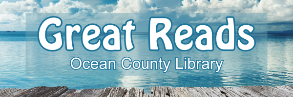 August 2026 Great Reads Ocean County Library banner featuring a rainbow and a photo of a women reading on a bus