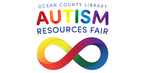 Rainbow infinity sign with the words Ocean County Library Autism Resources Fair.